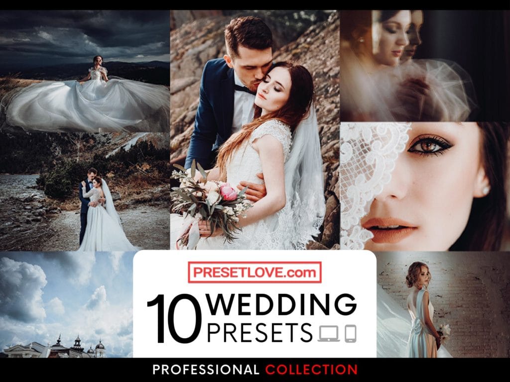 10 Professional Wedding Presets for Professional Wedding Photographers - PresetLove