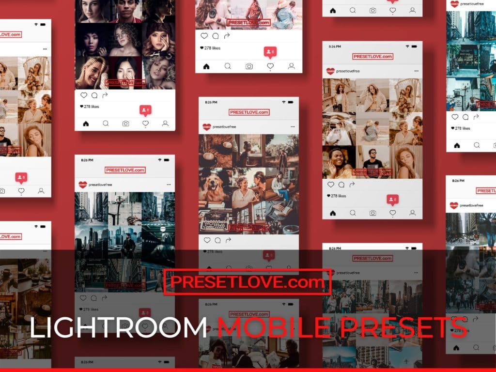 Lightroom Mobile Presets - Free Download - Preset Love